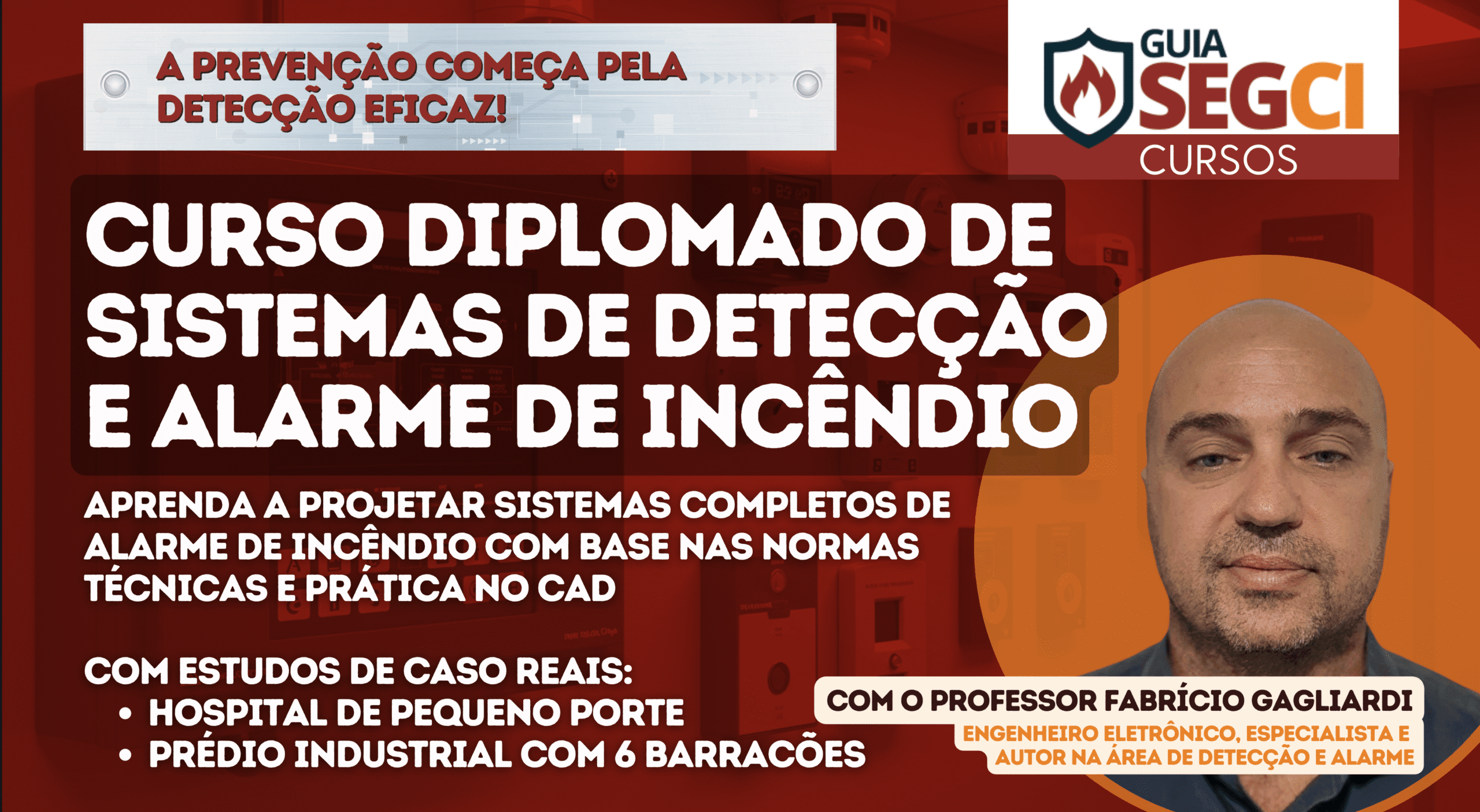 Curso Detecção e Alarme de Incêndio
