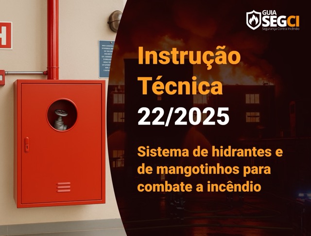 IT 22/2025 - Sistema de hidrantes e de mangotinhos para combate a incêndio