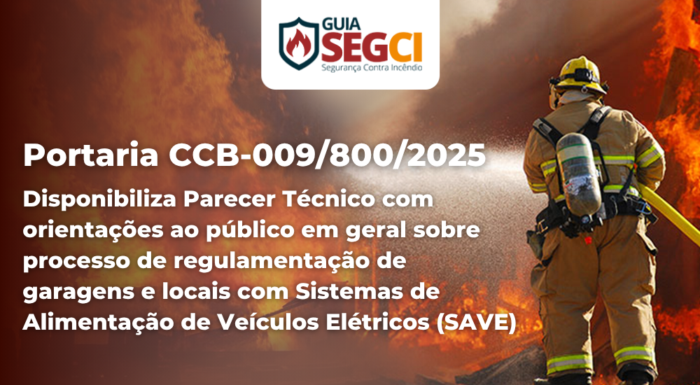 Portaria CCB-009/800/2025 – Disponibiliza Parecer Técnico com orientações ao público sobre processo de regulamentação de garagens e locais com Sistemas de Alimentação de Veículos Elétricos (SAVE)
