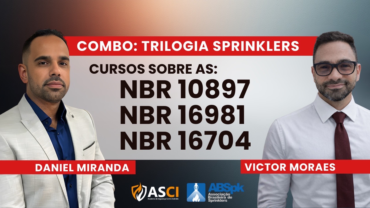 Trilogia Sprinklers: NBR 10897, 16981 e 16704 | Cursos ASCI