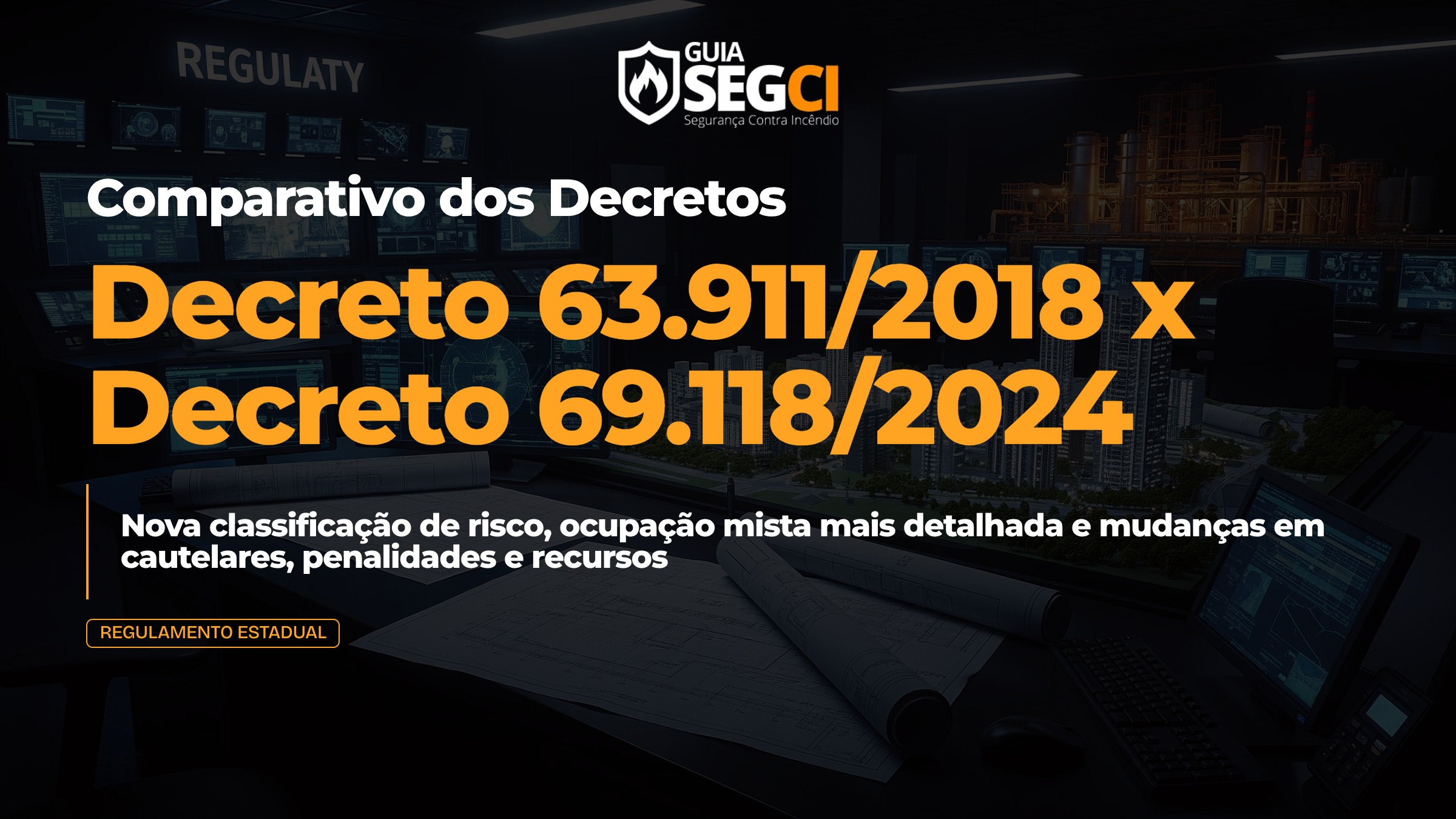 Decreto 63911 - comparativo 2019 vs 2025 CBPMESP