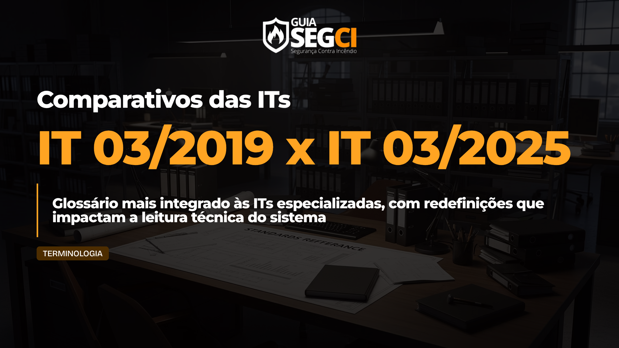 IT 03 - comparativo 2019 vs 2025 CBPMESP