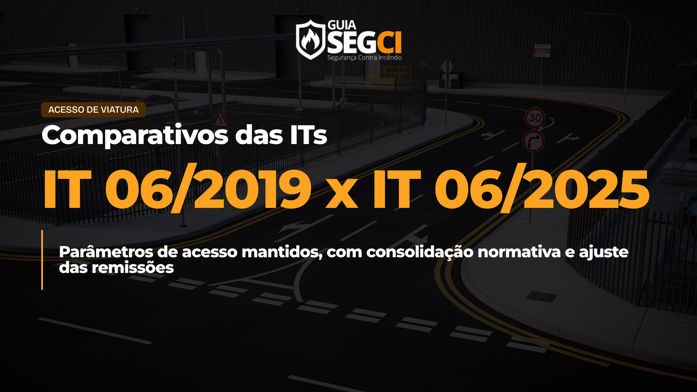 IT 06 - comparativo 2019 vs 2025 CBPMESP