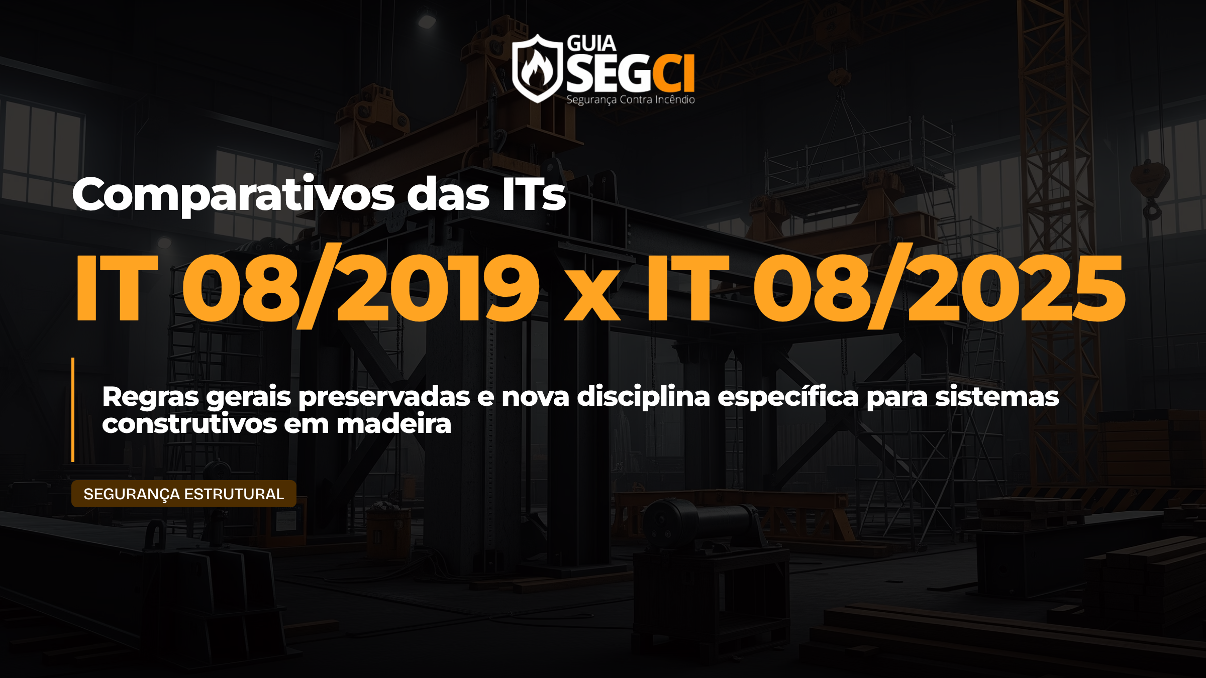 IT 08 - comparativo 2019 vs 2025 CBPMESP