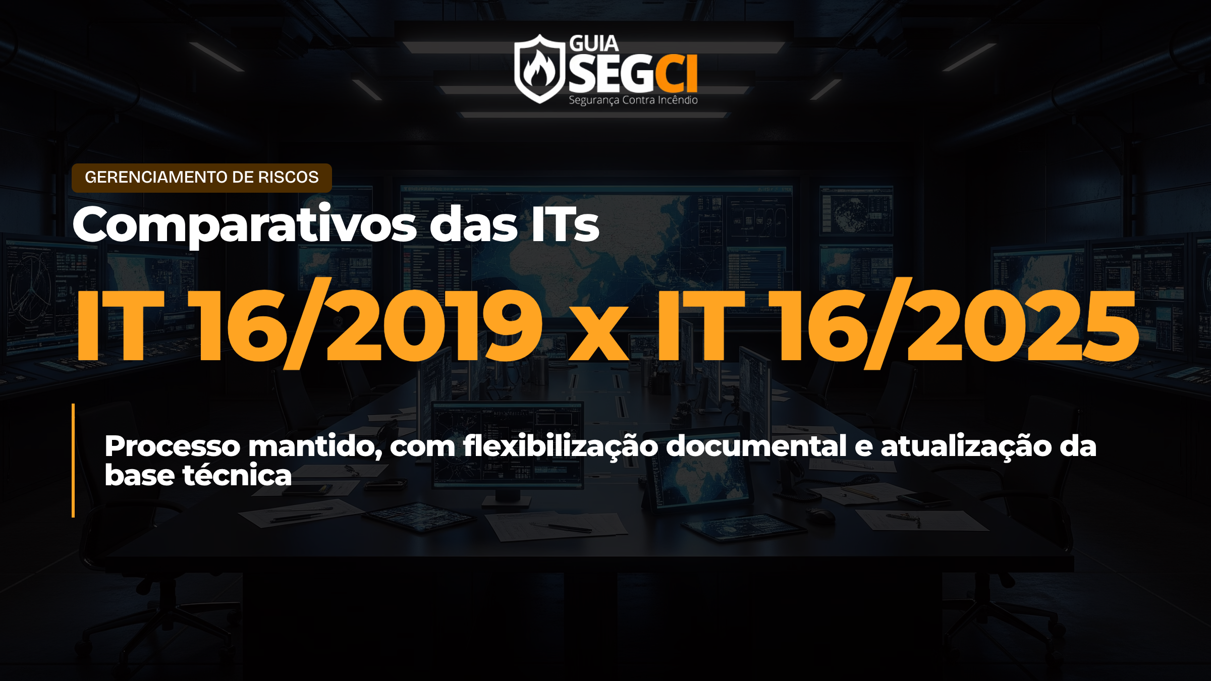 IT 16 - comparativo 2019 vs 2025 CBPMESP