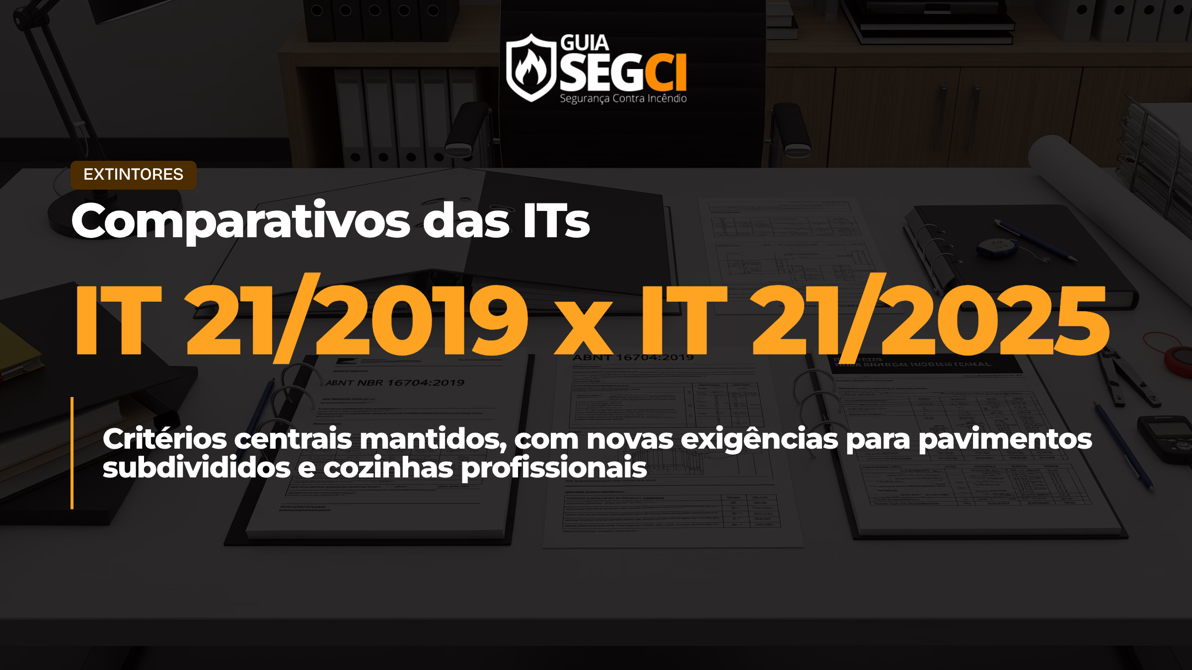 IT 21 - comparativo 2019 vs 2025 CBPMESP