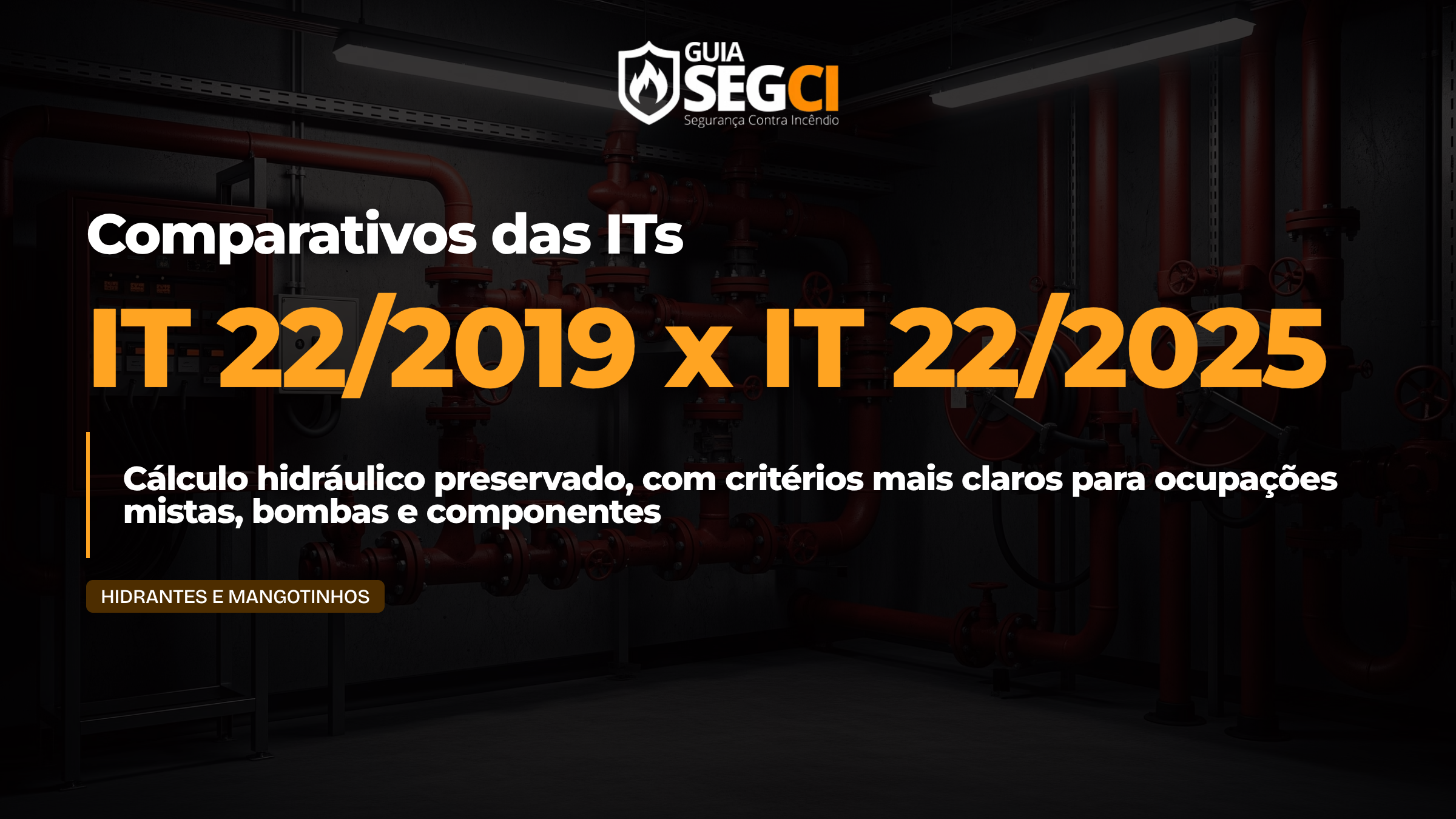 IT 22 - comparativo 2019 vs 2025 CBPMESP