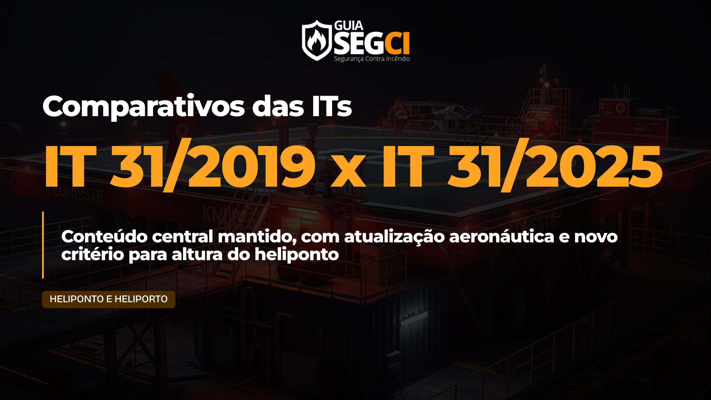 IT 31 - comparativo 2019 vs 2025 CBPMESP