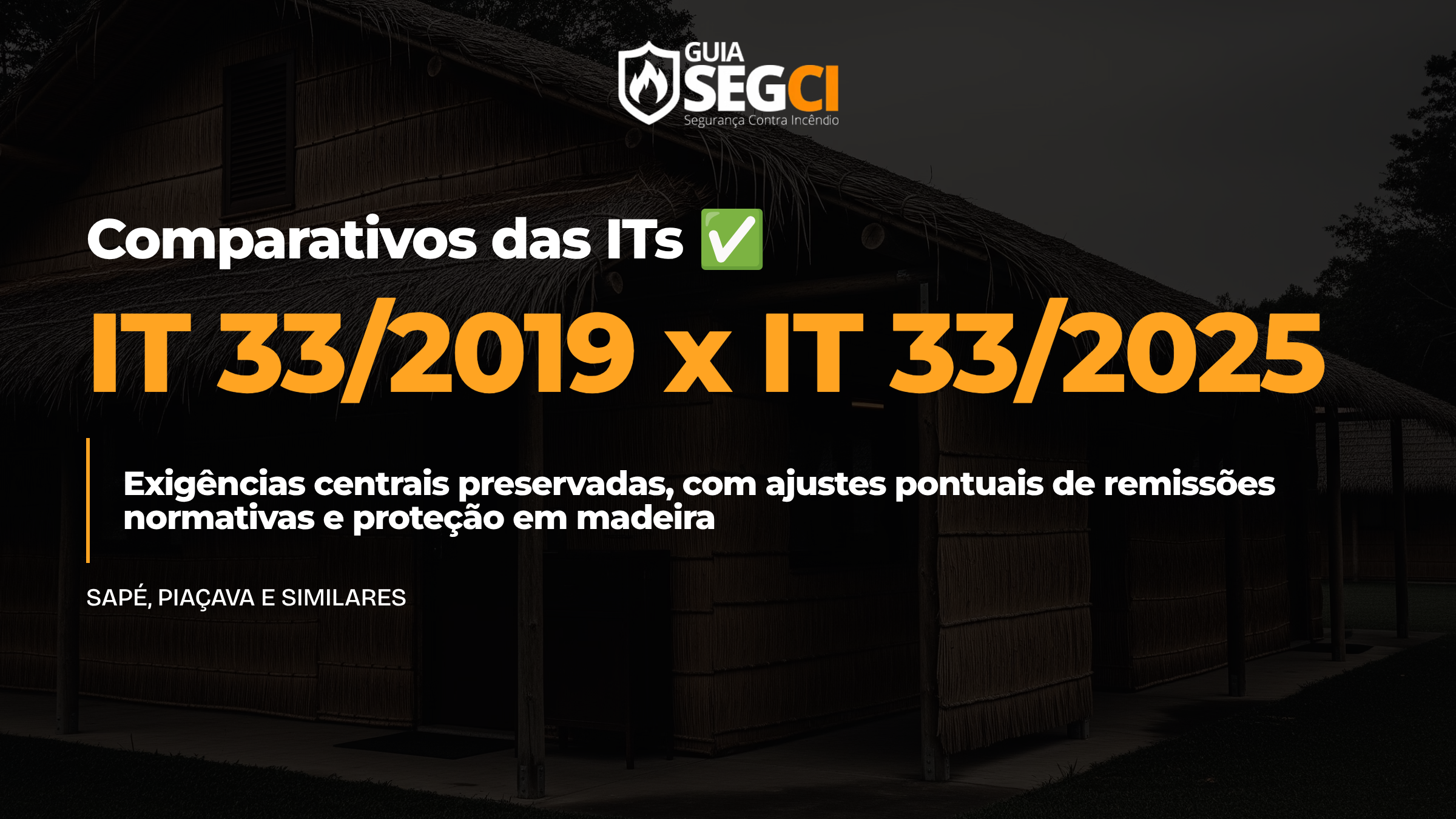 IT 33 - comparativo 2019 vs 2025 CBPMESP