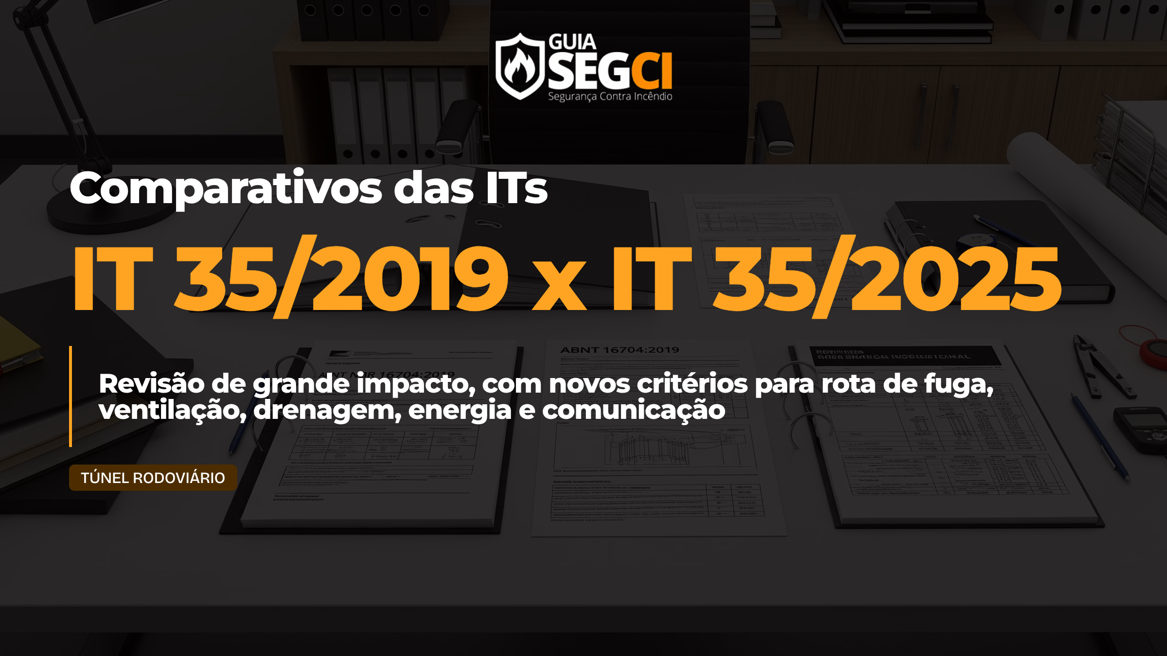 IT 35 - comparativo 2019 vs 2025 CBPMESP
