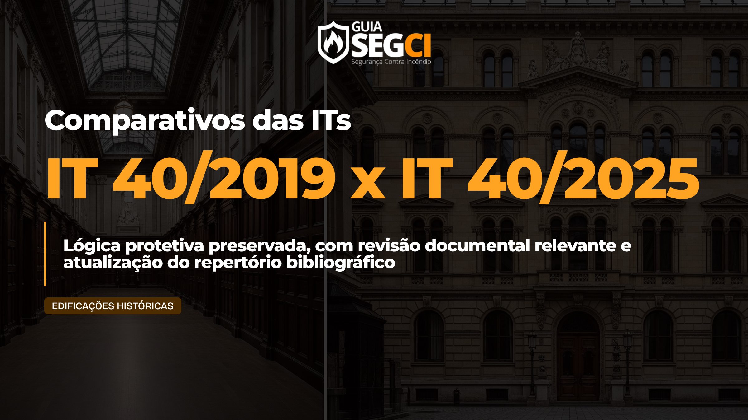 IT 40 - comparativo 2019 vs 2025 CBPMESP