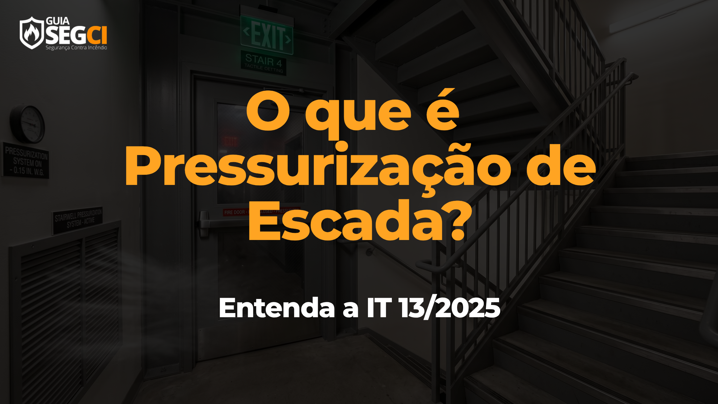 pressurização de escada