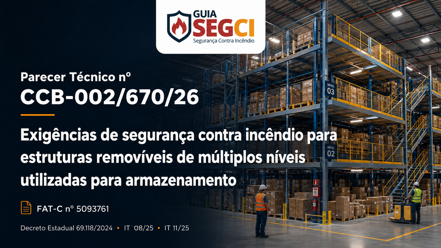 Parecer Técnico CCB-002/670/26 – Estruturas removíveis de múltiplos níveis