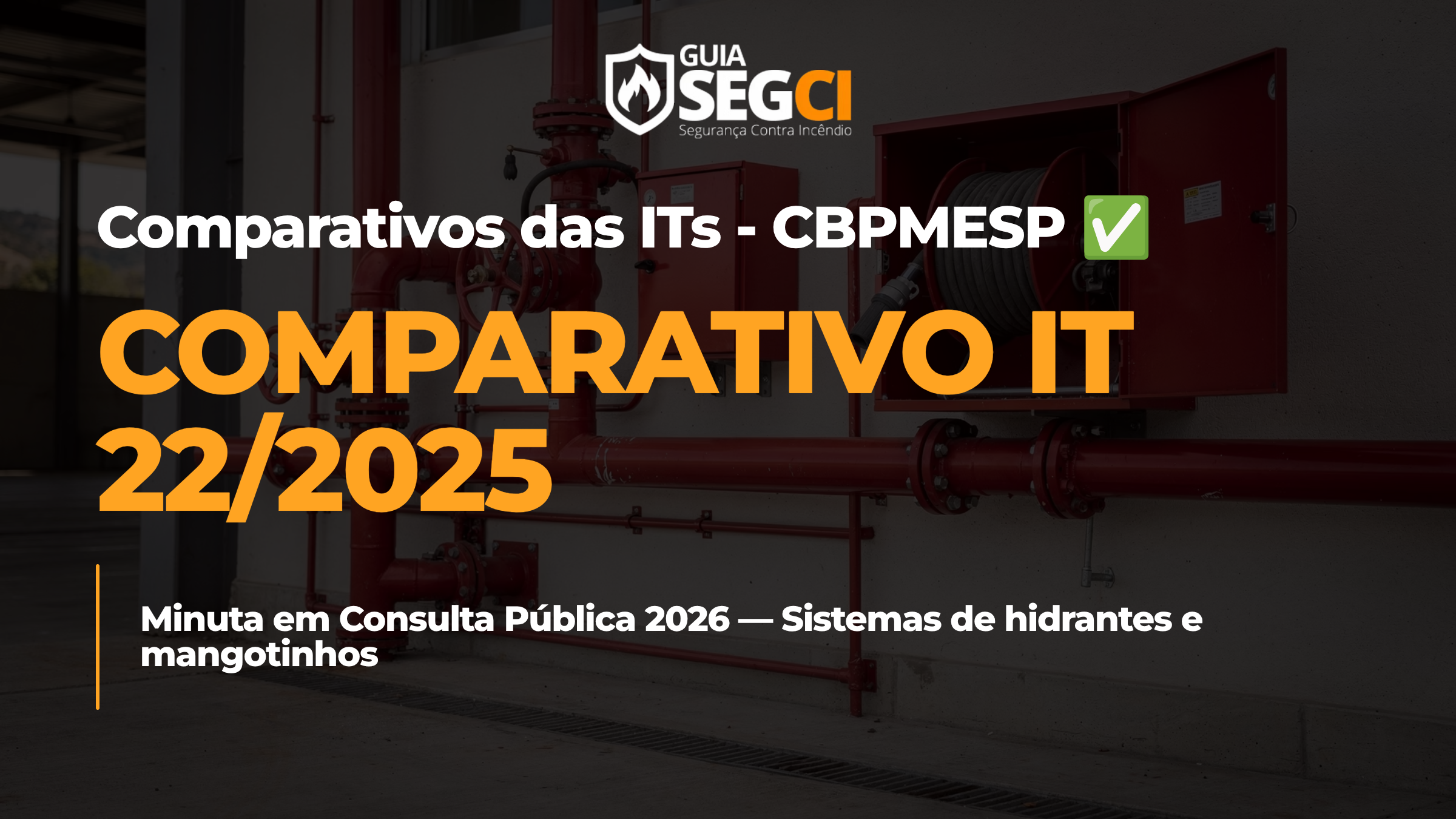 Comparativo IT 22/2025 × minuta IT 22/2026